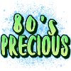 80 precious