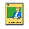 Mexican Lottery La Maestra