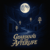 Guardians of the Afterlife