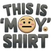 This is My ‘Meh’ Shirt