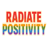 Radiate Positivity