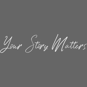 Your Story Matters