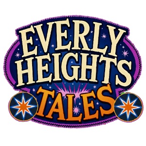 Everly Heights Tales