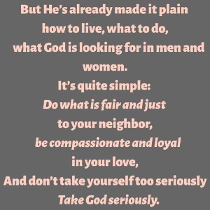 Pinkish Micah 6:8