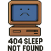 404 Sleep Not Found