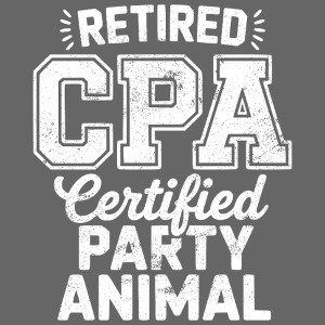 Retired CPA Party Animal Vintage