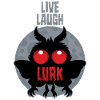 Live Laugh Lurk Mothman Cryptid