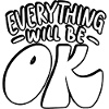 Everything Will Be OK