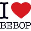 I love Bebop