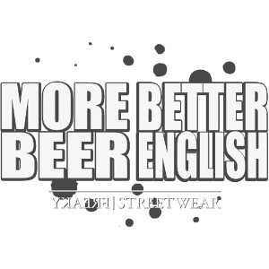 more beer better english