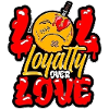 Loyalty Over Love Emblem