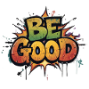 Be Good Graffiti Burst