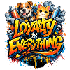 Loyalty Is Everything