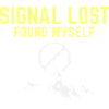 Signal Lost Found Myself