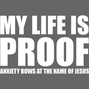 Proof: Anxiety Bows At Jesus Name