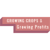 Growing Crops & Profits 