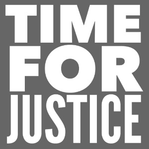 Time for Justice