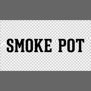 **Smoke Pot**