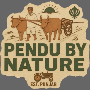 Pendu By Nature, Est. Punjab, rustic
