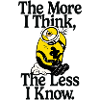 Minions The More I Think The Less I Know