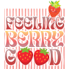 Feeling Berry Good