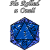 He Rolled a One!