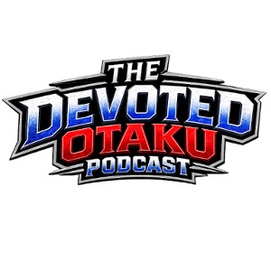The Devoted Otaku Podcast Official Merch