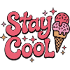 Stay Cool Ice Cream Groovy