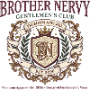 Brother Nervy Gentlemen's Club