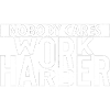 Nobody Cares Work Harder
