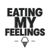 Eating My Feelings