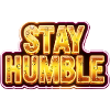 Stay Humble