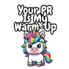 Your PR Is My Warm-Up