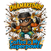 Coffee Is My Superpower Hero