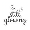 Still Glowing 