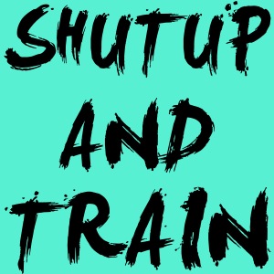 Shut Up Gym Motivation