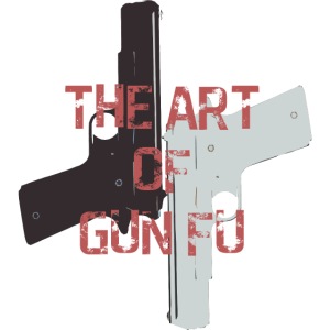 art of gun fu