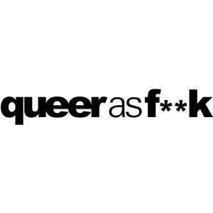 Queer as f k
