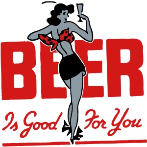 Beer is Good for You Retro