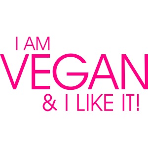 I am vegan and I like it