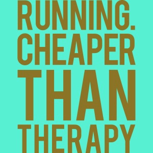 Running cheaper than therapy