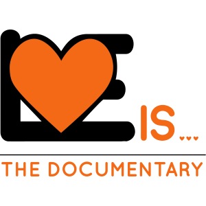 Love is...the documentary