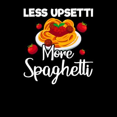 Sweat à Capuche Humoristique 'More Spaghetti Less Upsetti' - Homme/Femme, Coupe Classique 241g - Pour Fans De Pâtes Italiennes