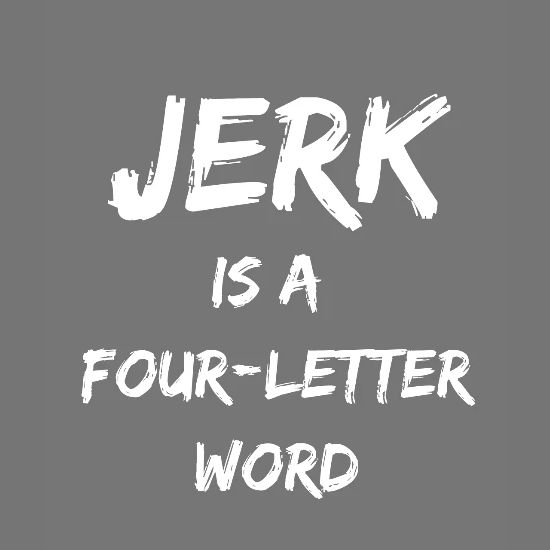 Jerk Is A Four Letter Word Funny 4 Letter Word Computer Backpack