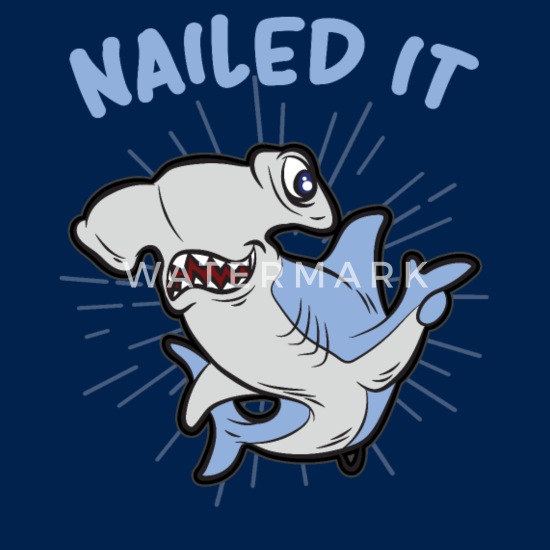 Nailed It Hammerhead Shark Funny Humor Pun Home Business Office Sign