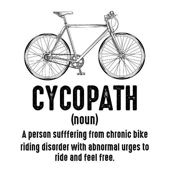 Cycopath Bike Riding Funny Sayings Cycling Quotes Buttons Large 2 2 5 Pack White