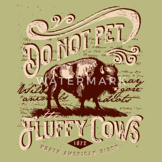 Do Not Pet the Fluffy Cows! A Bear & Blue Original' Men's T-Shirt |  Spreadshirt