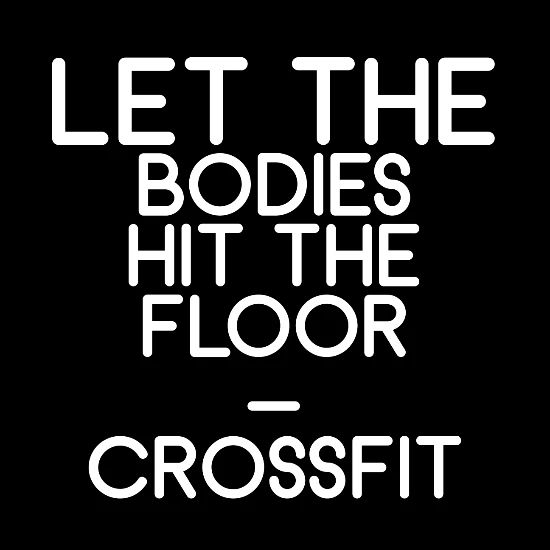 Let The Bodies Hit The Floor Crossfit Men S T Shirt Spreadshirt