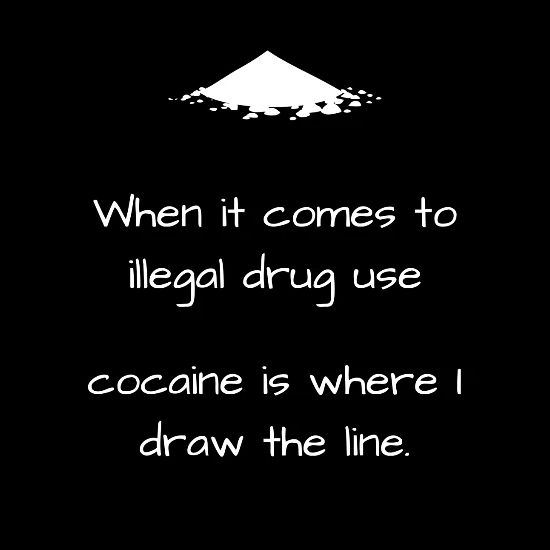 Drogue Illegale Cocaine Tirage Ligne Drole Blague Citation T Shirt Homme Spreadshirt