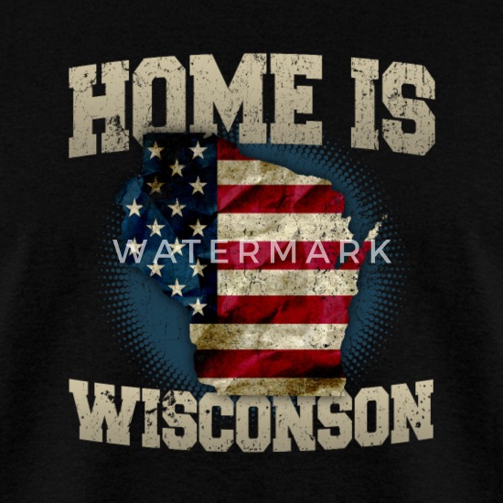 Wisconsin Shirt US State Flag   Flag Shirt  Ancestry Gifts  DNA Gifts  Home Sweet Home Shirt